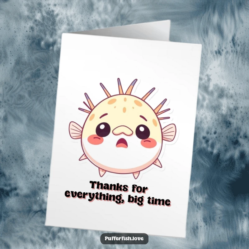Funny Free Printable Thank You Card showing a very surprised pufferfish with raised fins, conveying unexpected gratitude instantly.