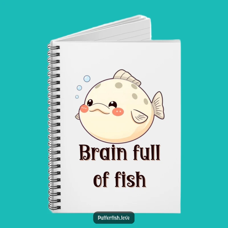 Funny Pufferfish Notebook: Puffed Cheeks & Bubbles Journal - Witty & Practical Funny Gift!